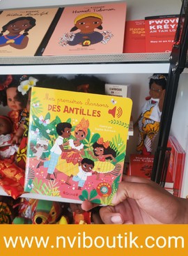 Mes premières chansons des Antilles – Livre sonore avec 6 puces – Dès 1 an