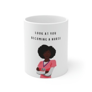 Look at you becoming a nurse mug / gift/ happy birthday