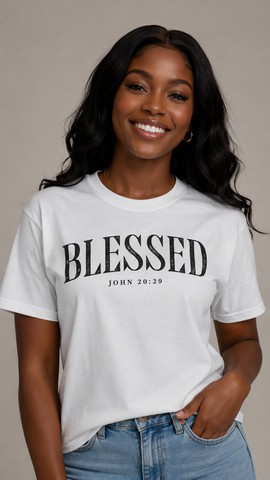 T-shirt - "BLESSED - John 20:29"