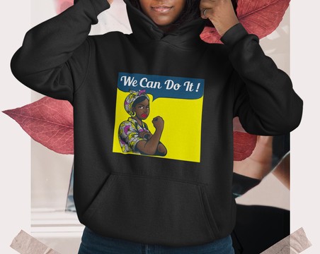 Hoodie WE CAN DO IT
