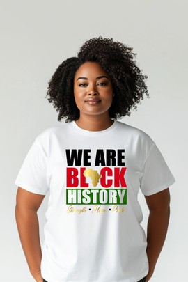 T-shirt "Nous sommes l'histoire des noirs"