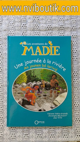Les Aventures de Madie – Une journée à la rivière