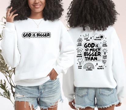 Sweatshirt "God is bigger"