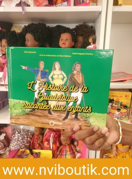 The History of Guadeloupe Told to Children
