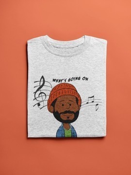 T-SHIRT What's Going On
